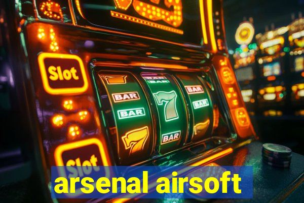 arsenal airsoft