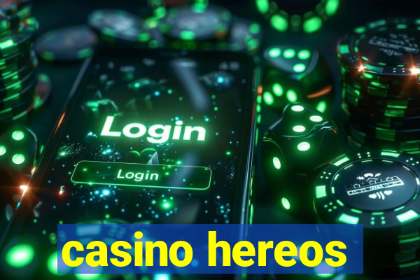 casino hereos