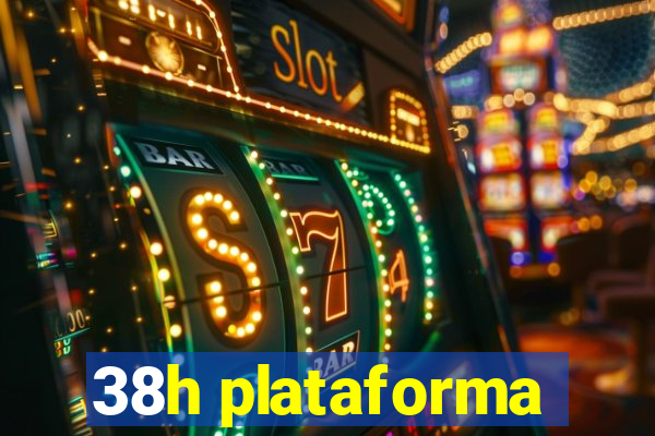 38h plataforma