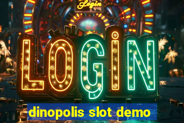 dinopolis slot demo