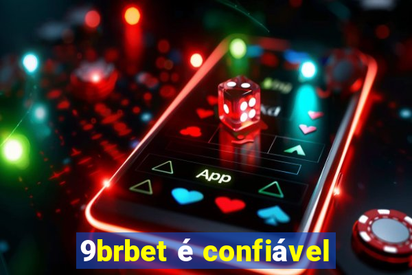 9brbet é confiável