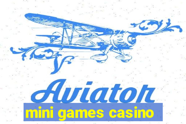 mini games casino