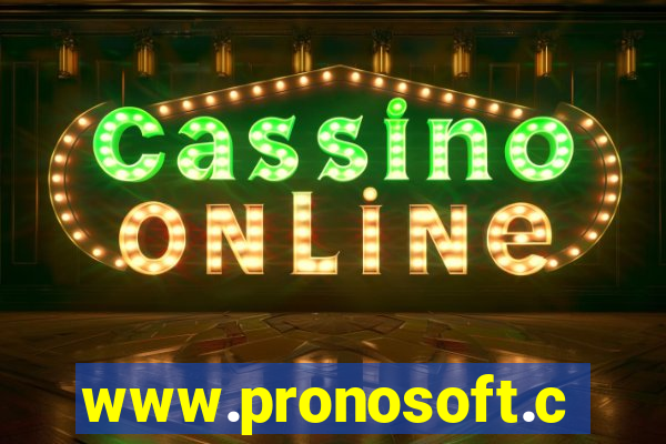 www.pronosoft.com