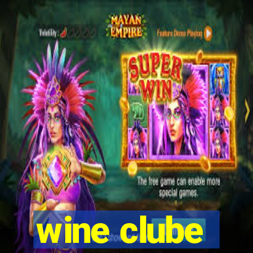 wine clube