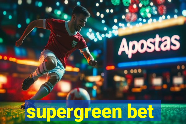 supergreen bet