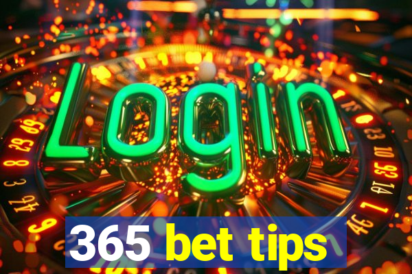 365 bet tips