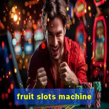 fruit slots machine