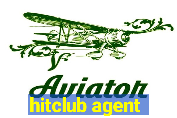 hitclub agent