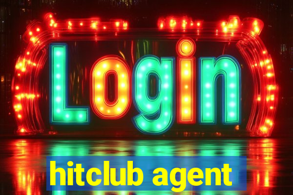 hitclub agent