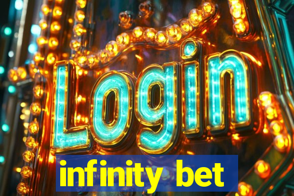 infinity bet