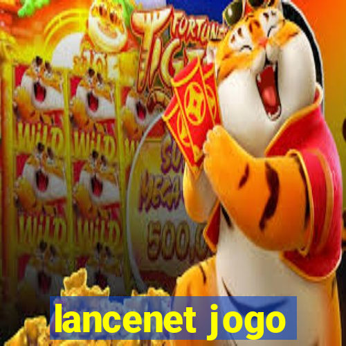 lancenet jogo