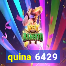 quina 6429