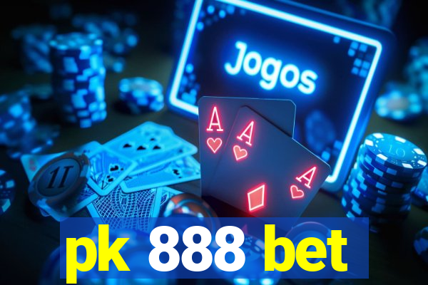 pk 888 bet