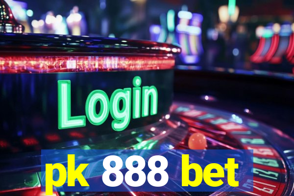 pk 888 bet