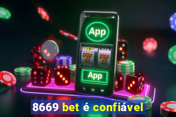 8669 bet é confiável