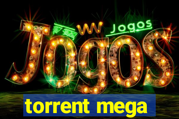 torrent mega