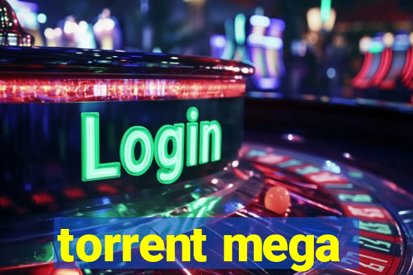 torrent mega