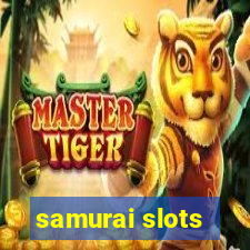 samurai slots