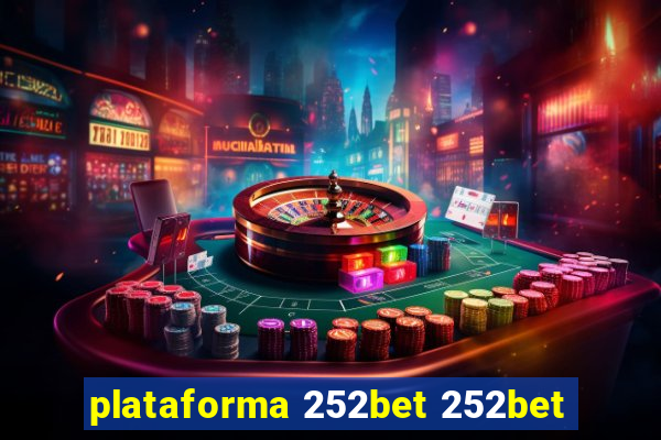 plataforma 252bet 252bet