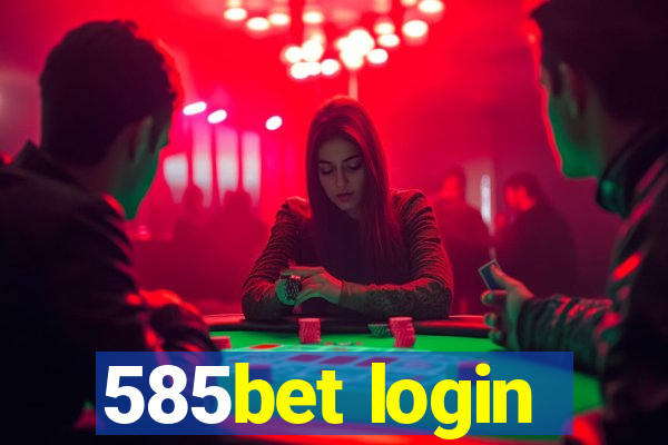 585bet login