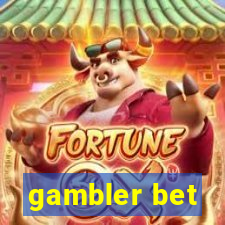 gambler bet