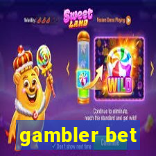 gambler bet