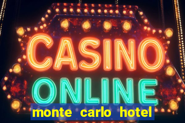 monte carlo hotel & casino