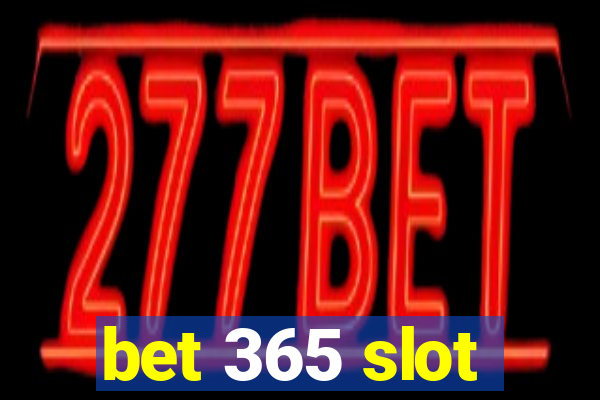 bet 365 slot