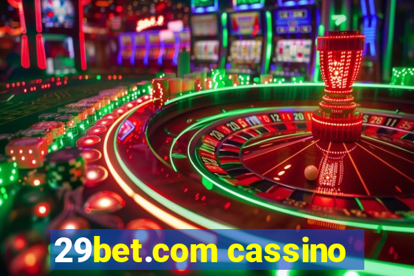 29bet.com cassino