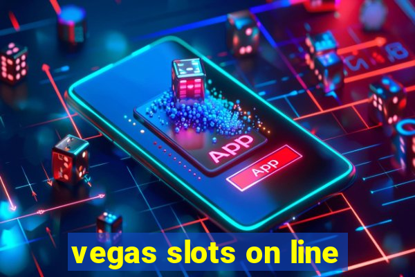 vegas slots on line