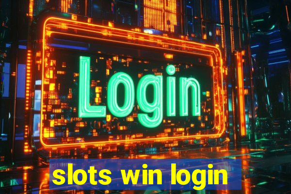 slots win login