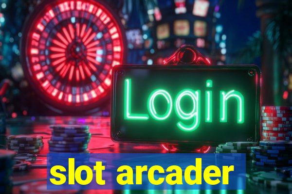 slot arcader