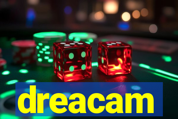 dreacam