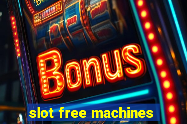 slot free machines