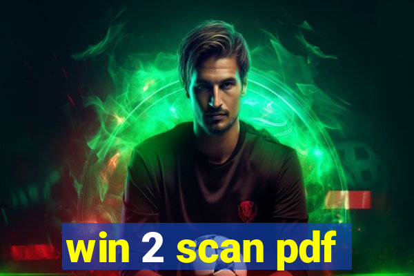 win 2 scan pdf