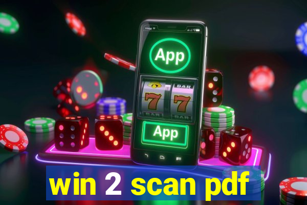 win 2 scan pdf