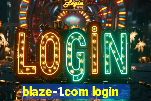 blaze-1.com login