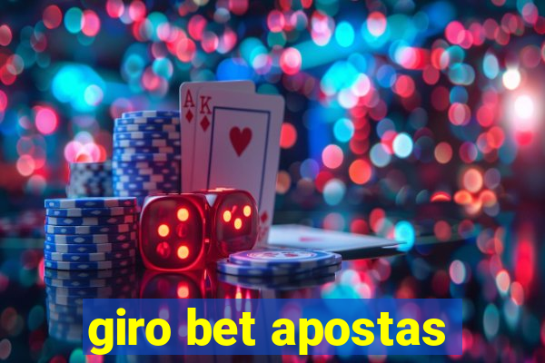 giro bet apostas