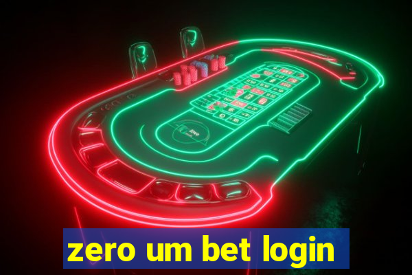 zero um bet login