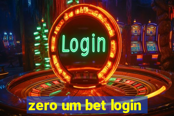 zero um bet login