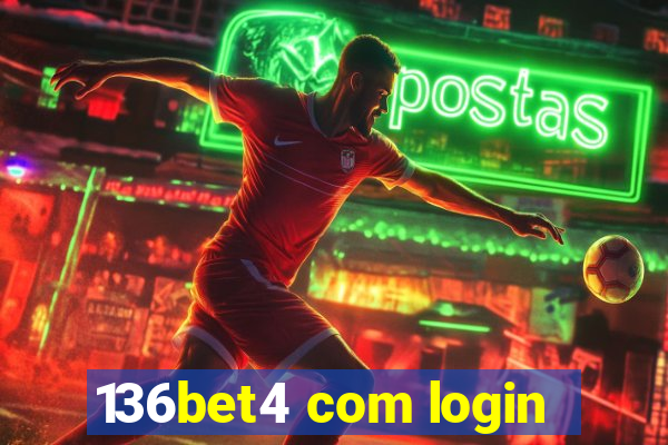 136bet4 com login