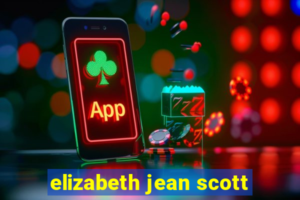 elizabeth jean scott