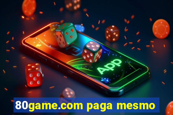 80game.com paga mesmo