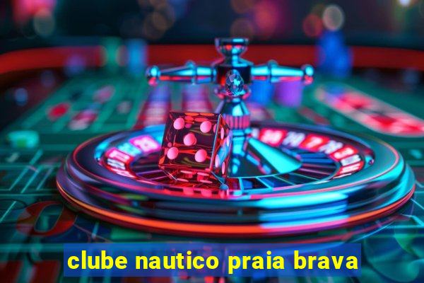 clube nautico praia brava