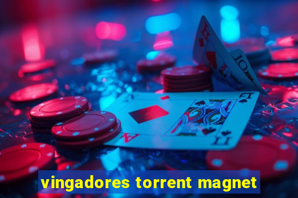 vingadores torrent magnet