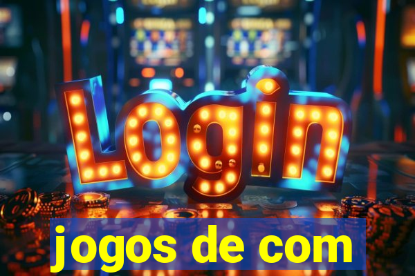 jogos de com