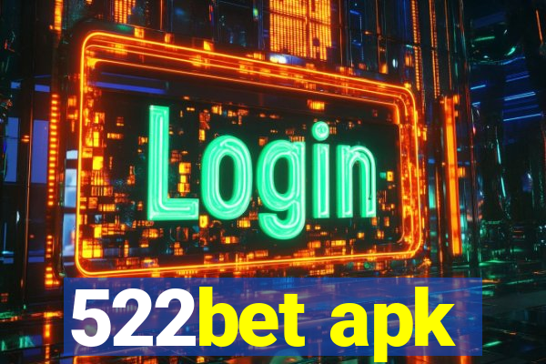 522bet apk