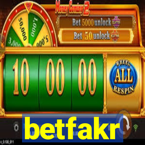 betfakr