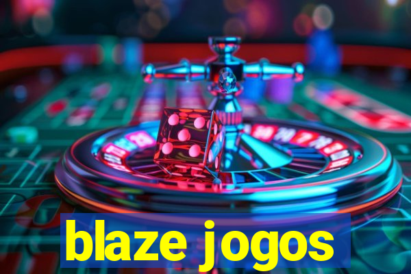 blaze jogos