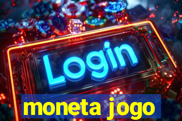 moneta jogo